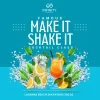 Make It Shake It Cocktail Class